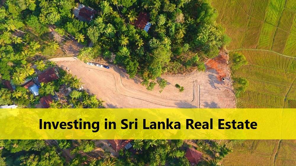 Sri Lanka’s Real Estate Sector Opens Strategic Investment Opportunities